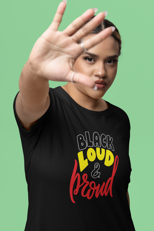 Blak Loud and Proud shirt