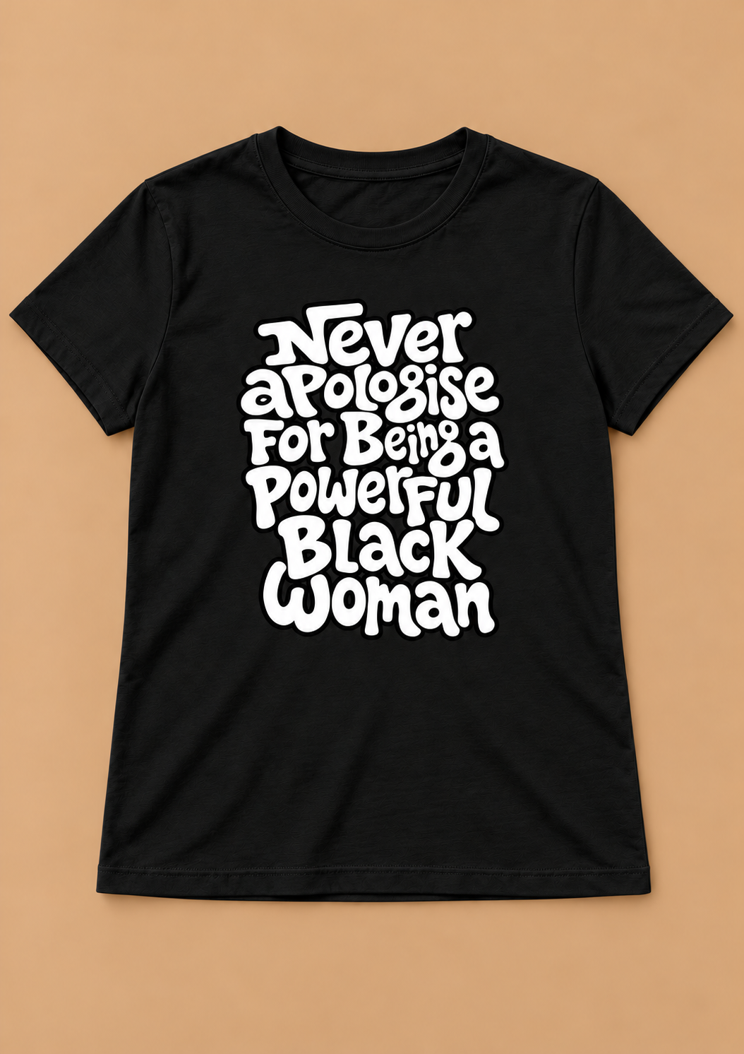 Never Apologise Shirts