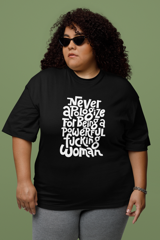 Never Apologize